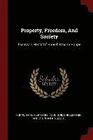 Property, Freedom, And Society 1