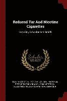 Dean R Gerstein, Dean R. Gerstein, Peter K. Levison, National Research Council (U S. ). Commi - Reduced Tar And Nicotine Cigarettes, Häftad