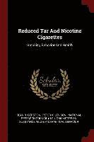 Reduced Tar And Nicotine Cigarettes 1