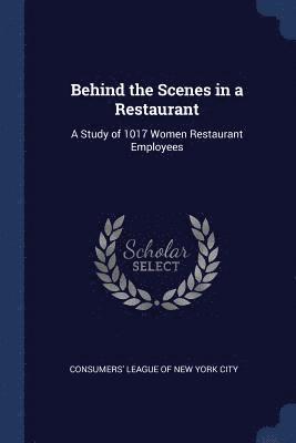 Behind the Scenes in a Restaurant 1