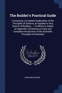 bokomslag The Builder's Practical Guide