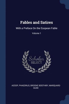 Fables and Satires 1