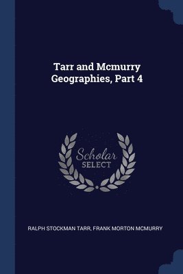 bokomslag Tarr and Mcmurry Geographies, Part 4