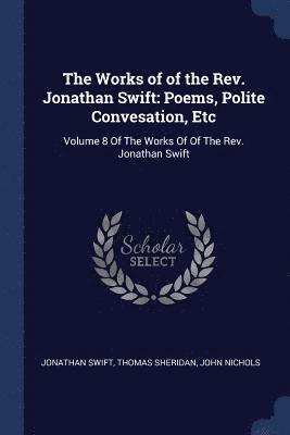 Works of of the Rev. Jonathan Swift