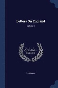 bokomslag Letters On England; Volume 2