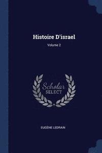 bokomslag Histoire D'israel; Volume 2