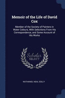 bokomslag Memoir of the Life of David Cox