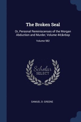 The Broken Seal 1