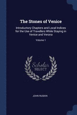 bokomslag The Stones of Venice