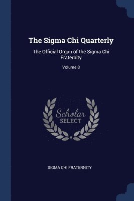 The Sigma Chi Quarterly 1