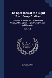 bokomslag The Speeches of the Right Hon. Henry Grattan