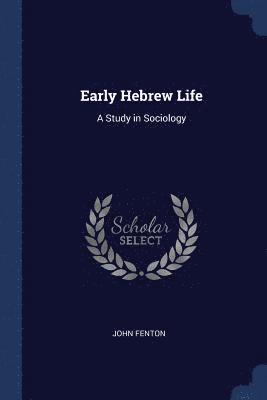 bokomslag Early Hebrew Life