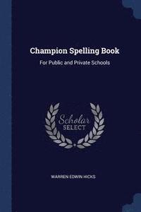 bokomslag Champion Spelling Book