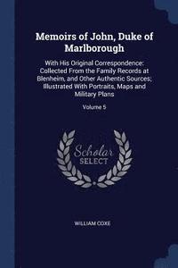 bokomslag Memoirs of John, Duke of Marlborough