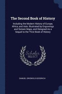 bokomslag The Second Book of History