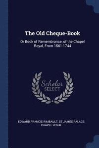 bokomslag The Old Cheque-Book