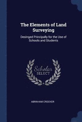 bokomslag The Elements of Land Surveying