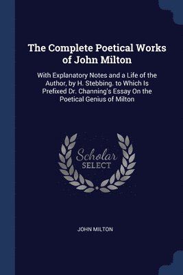 Complete Poetical Works of John Milton