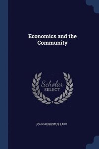 bokomslag Economics and the Community