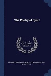 bokomslag The Poetry of Sport