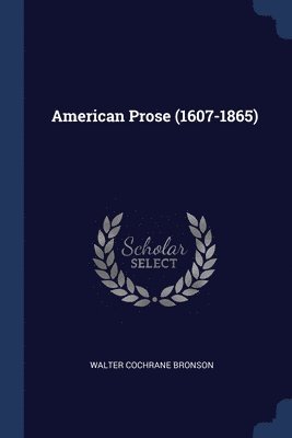 American Prose (1607-1865) 1