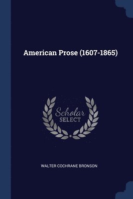 American Prose (1607-1865)