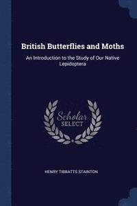 bokomslag British Butterflies and Moths
