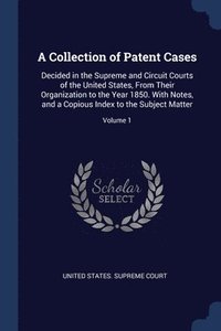 bokomslag A Collection of Patent Cases