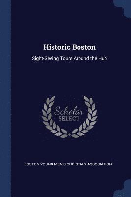 bokomslag Historic Boston