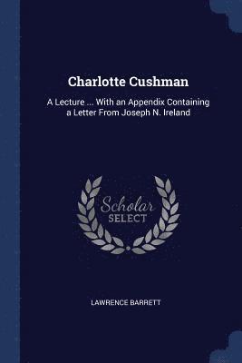 Charlotte Cushman 1