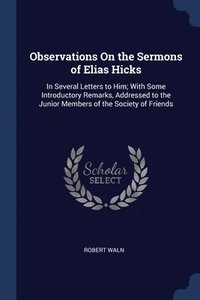 bokomslag Observations On the Sermons of Elias Hicks
