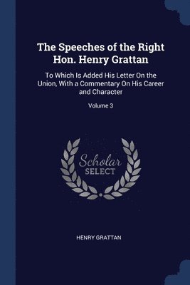 bokomslag The Speeches of the Right Hon. Henry Grattan