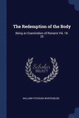 bokomslag Redemption of the Body