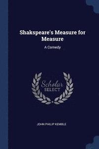 bokomslag Shakspeare's Measure for Measure