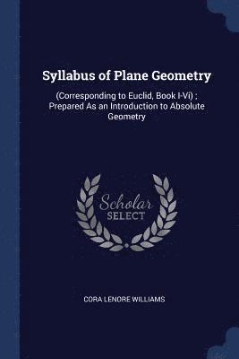 bokomslag Syllabus of Plane Geometry