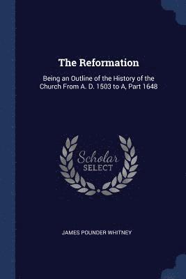 James Pounder Whitney - Reformation, Häftad