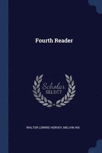 bokomslag Fourth Reader
