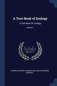bokomslag A Text-Book of Zoology