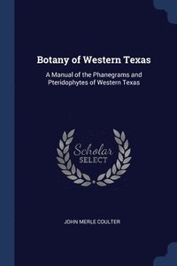 bokomslag Botany of Western Texas