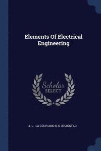 bokomslag Elements Of Electrical Engineering