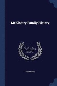 bokomslag McKinstry Family History