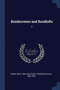 bokomslag Roodscreens and Roodlofts