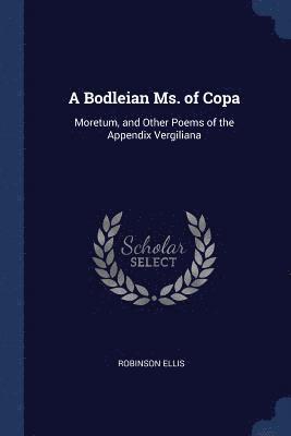 A Bodleian Ms. of Copa 1