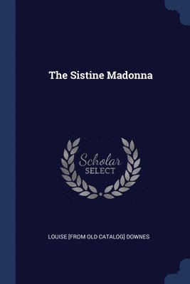 bokomslag Sistine Madonna