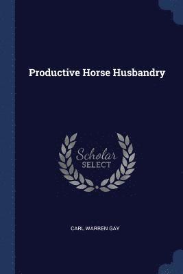 bokomslag Productive Horse Husbandry