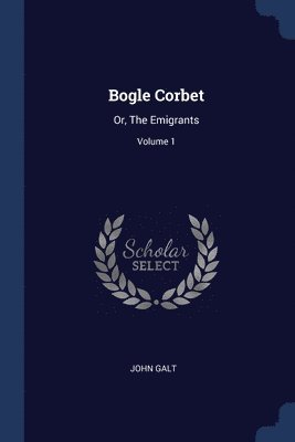 Bogle Corbet 1