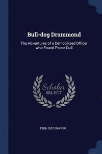 bokomslag Bull-dog Drummond