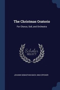bokomslag The Christmas Oratorio