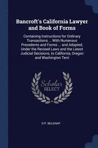 bokomslag Bancroft's California Lawyer and Book of Forms