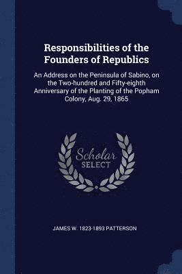 Responsibilities of the Founders of Republics 1